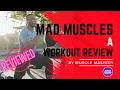 Mad Muscles Review