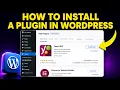 How to Install a Plugin in WordPress FAST EASY