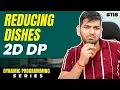 Lecture 118 Reducing Dishes LeetCode 2D-DP DP Series