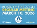 NHCS Board of Ed Regular Meeting March 10 2026