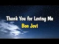 Lagu Thank You for Loving Me - Bon Jovi | Cover Versions