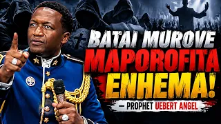 “BATAI MUROVE MAPOROFITA ENHEMA!” 😳 — Prophet Uebert Angel Anotaura Zvakasimba!