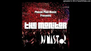 dj nastor the monitor