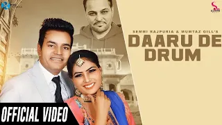 Daaru De Drum | Semmi Rajpuriya Ft Mumtaz Gill | Simran Music | Latest Punjabi Songs 2021