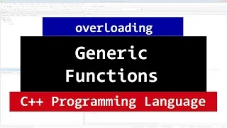 Explicitly Overloading Generic Functions C Tutorial