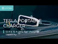 Lectron Tesla portable charger with both 12 amp and 32 amp ultra-fast charging capability