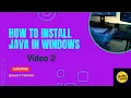 How To Install Java In Windows Step-by-Step Tutorial