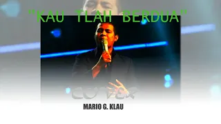 Download MARIO G  KLAU   KAU TLAH BERDUA COVER MP3