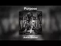 Download Lagu Purpose (Deluxe) - Justin Bieber (Full Album) [For Download]