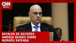 Batalha de decisões ameaça sessão sobre Moraes; veja análise | CNN PRIME TIME