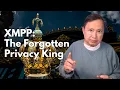 XMPP A Forgotten King of Privacy in Messaging