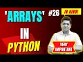 Arrays in Python Complete Python Tutorial For Beginners in Hindi With Notes