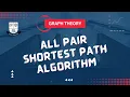 Explained Floyd-Warshall s Algorithm in Bangla All Pair Shortest Path Algorithm Graph Theory