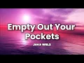 Download Lagu Juice WRLD - Empty Out Your Pockets (Clean - Lyrics)
