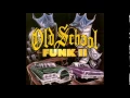 Download Lagu Old School Funk Mix Vol .1