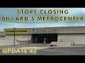 Store Closing Dillards Metrocenter Update A to Z Retail