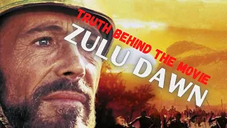 Truth Behind The Movie | Zulu Dawn