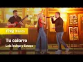 Download Lagu Lola Índigo y Estopa – “Tu calorro” | 25 años dando Estopa