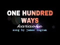 Download Lagu ONE HUNDRED WAYS james ingram karaoke