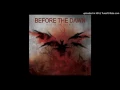 10-Before The Dawn-Unbreakable [2012 Version - Bonus Track]