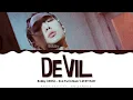 Download Lagu BOBBY (iKON) - 'DeViL' Lyrics Color Coded (Han/Rom/Eng)