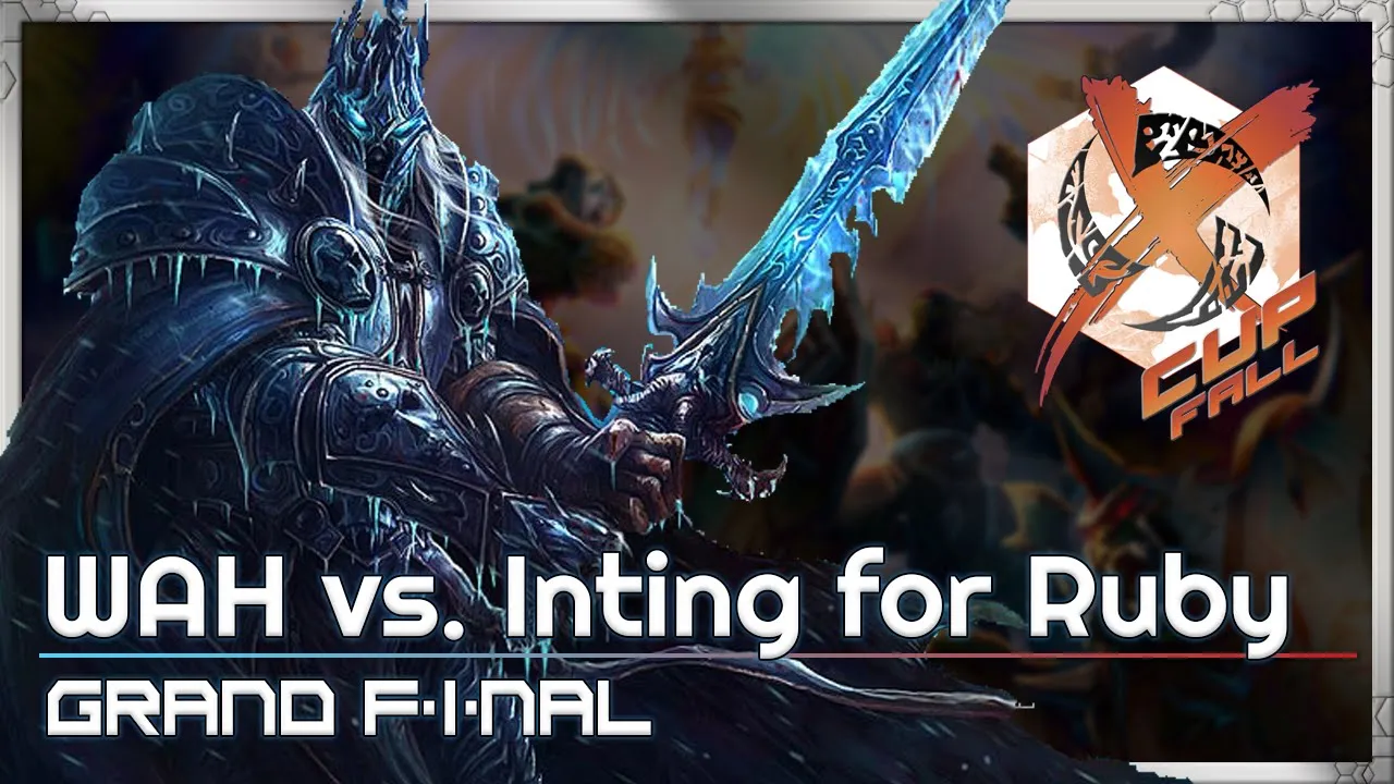 Grand Final: WAH vs. Inting - X-Cup Fall Q8 - Heroes of the Storm