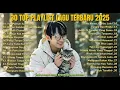 Download Lagu Playlist Trending 🖤🎧 || Lagu Pop Indonesia 2025 || Bikin Nangis😭 | Tak Pernah Sama Lagi