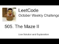 505 The Maze II - Week Leetcode October Challenge