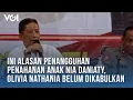 Download Lagu Ini Alasan Penangguhan Penahanan Anak Nia Daniaty, Olivia Nathania Belum Dikabulkan