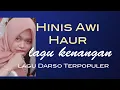 Download Lagu DARSO_ HINIS AWI HAUR | Lantunan Kang Darso paling populer