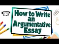 How to Write an Argumentative Essay