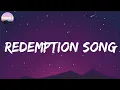 Redemption Song - Bob Marley & The Wailers (Letra/Lyrics)