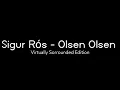 Sigur Rós - Olsen Olsen || 8D Audio || VSM Edition || Flop