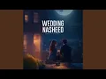 Wedding Nasheed