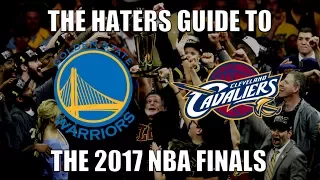 The Haters Guide to the 2017 NBA Finals