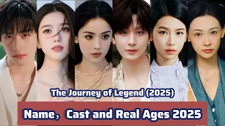 the journey of legend chinese drama name cast and real ages 2025 cheng yi gulnezer bextiyar 