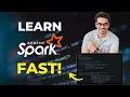 Do THIS Instead of Watching Endless Tutorials - How I'd Learn Spark FAST (2026)