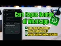 Lagu Cara Menghapus Kontak Whatsapp Terbaru - Cara Hapus Kontak WA yang tidak ada di Kontak telp