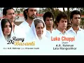Download Lagu A.R. Rahman - Luka Chuppi Best | Rang De Basanti | Lata Mangeshkar | A. R. Rahman | Aamir Khan
