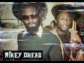 Mikey Dread  - Love The Dread