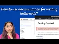 How to use documentation for writing better code
