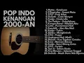 Download Lagu LAGU BAND INDONESIA 2000-AN POP HITS NOSTALGIA KENANGAN SMA || Playlist Full Album Akustik Pagi Hari