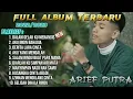 Download Lagu Arief Putra - Dalam Gelak Ku Menangis || Full Album Terbaru 2022