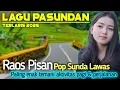 Download Lagu POP SUNDA PALING ENAK BUAT SANTAI | TERINGAT SAAT DI KAMPUNG HALAMAN | LAGU SUNDA TERBAIK 2025