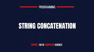 String Concatenation Paper 2 9618 Computer Science
