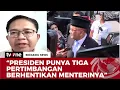 Lagu Soal Reshuffle Menteri, Agung: Presiden Cepat Tanggap Kinerja Menterinya | Breaking News tvOne
