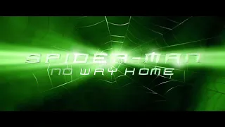 spider man no way home main titles v5 the final version raimi style fan made 