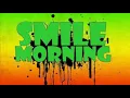 Lagu Smile Morning - Kesan Indah (Lirik)