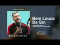 BEM LOUCA DE GIN - MC Pedrinho, MC Leh, (Valtinho No Beat, DJ Luizinho MPC)