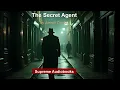 The Secret Agent by Joseph Conrad - Full Audiobook